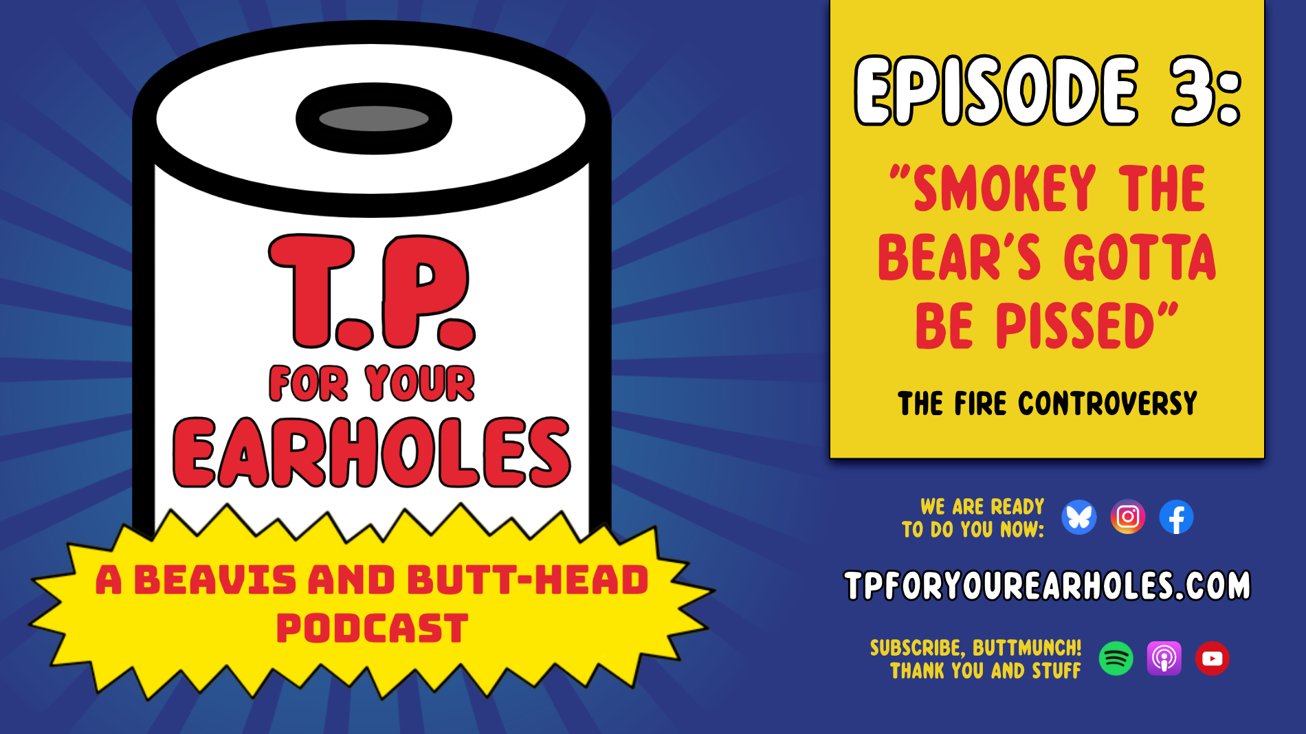 Episode 3: The Fire Controversy (TP For Your Earholes, A Beavis and Butt-head Podcast)