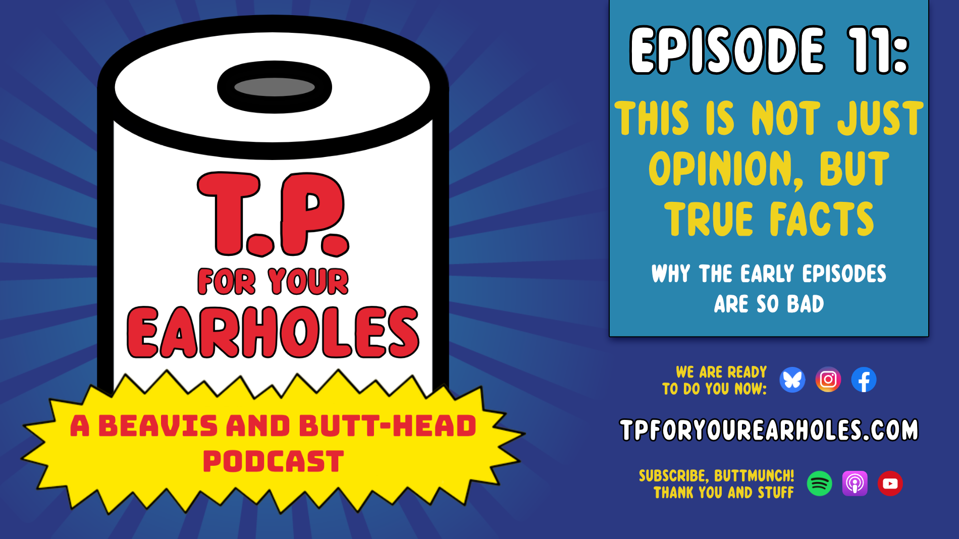 Episode 11: Why the early episodes are so bad (TP For Your Earholes, A Beavis and Butt-head Podcast)