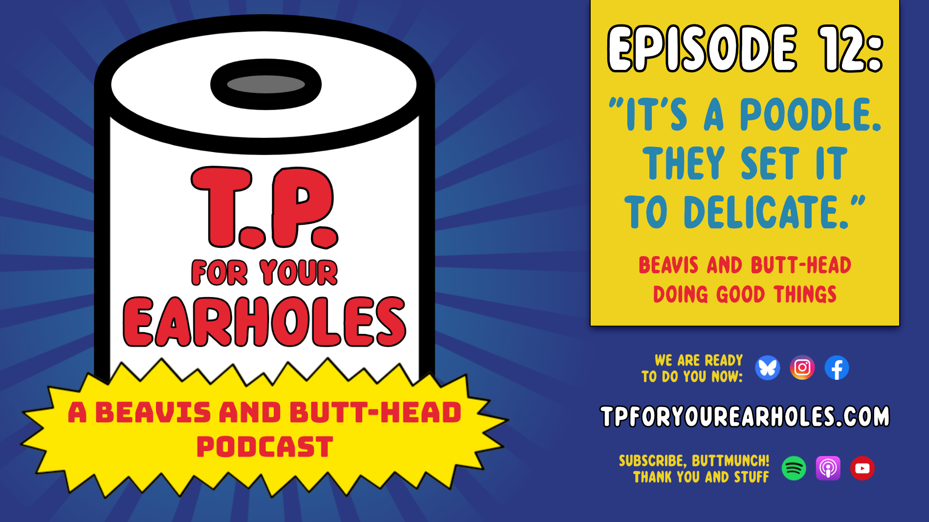 Episode 12: Beavis and Butt-head doing good things (TP For Your Earholes, A Beavis and Butt-head Podcast)