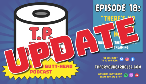Episode 18.5: Beavis and Butt-head Season 4 is a go!