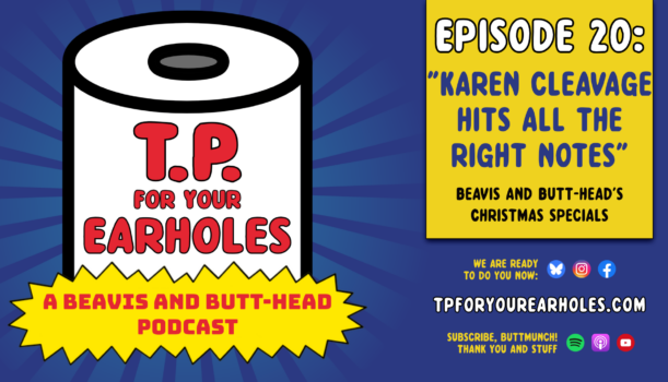 Episode 20: Beavis and Butt-head’s Christmas specials