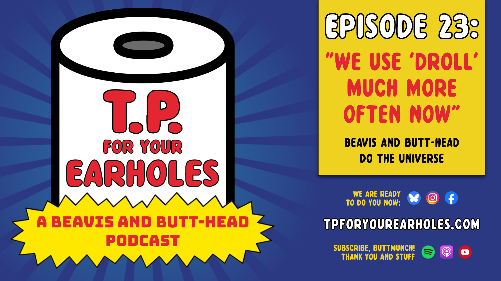 Episode 23: Beavis and Butt-head Do the Universe, a (premature) retrospective