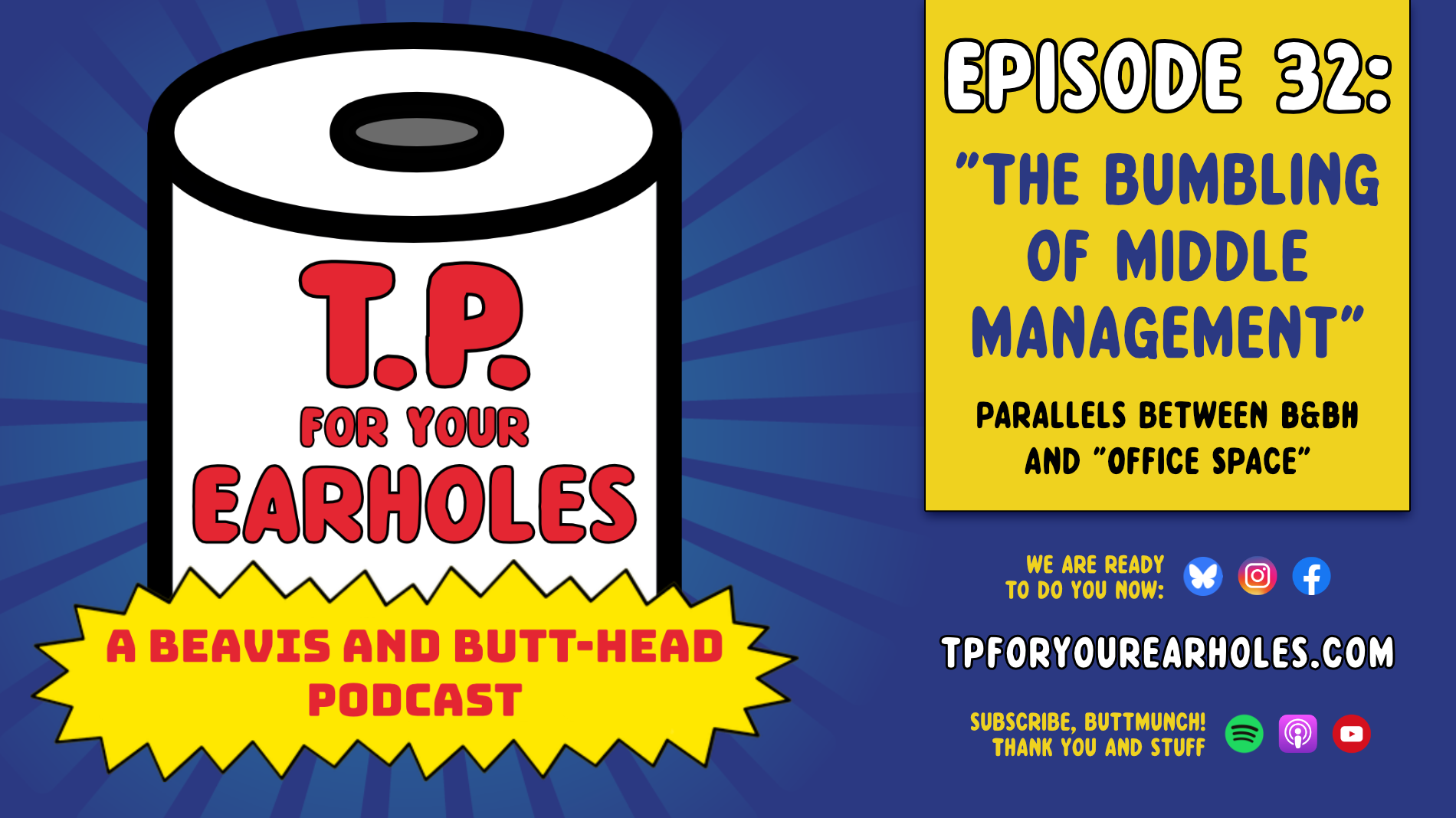 Episode 32: Where “Beavis and Butt-head” overlaps with “Office Space”